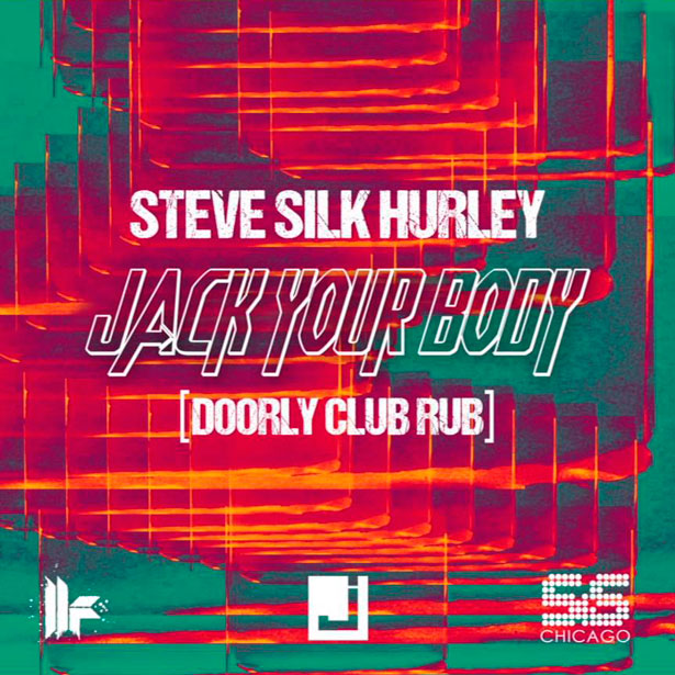 Jack Your Body by Steve "Silk" Hurley