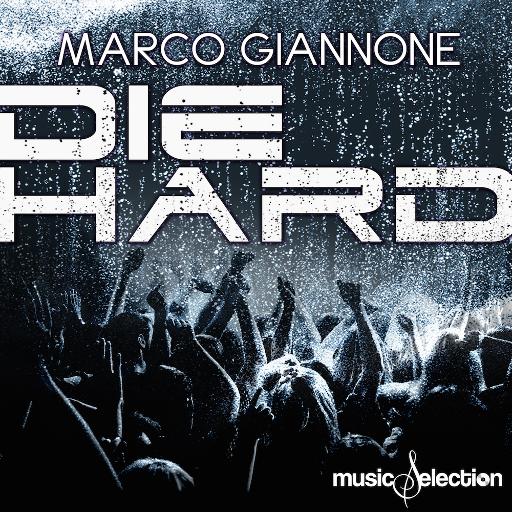 MARCO GIANNONE - DIE HARD