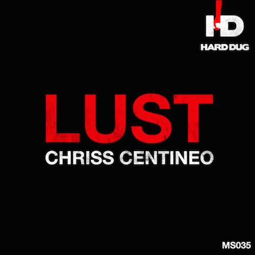 Chriss Centineo - Lust