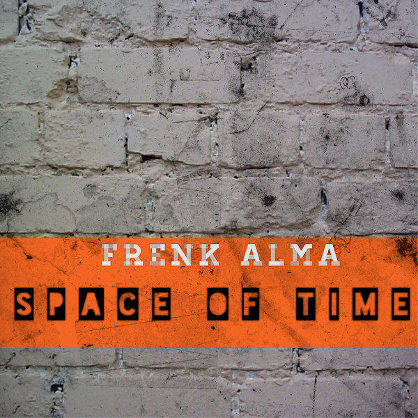 Frenk Alma - Space of Time