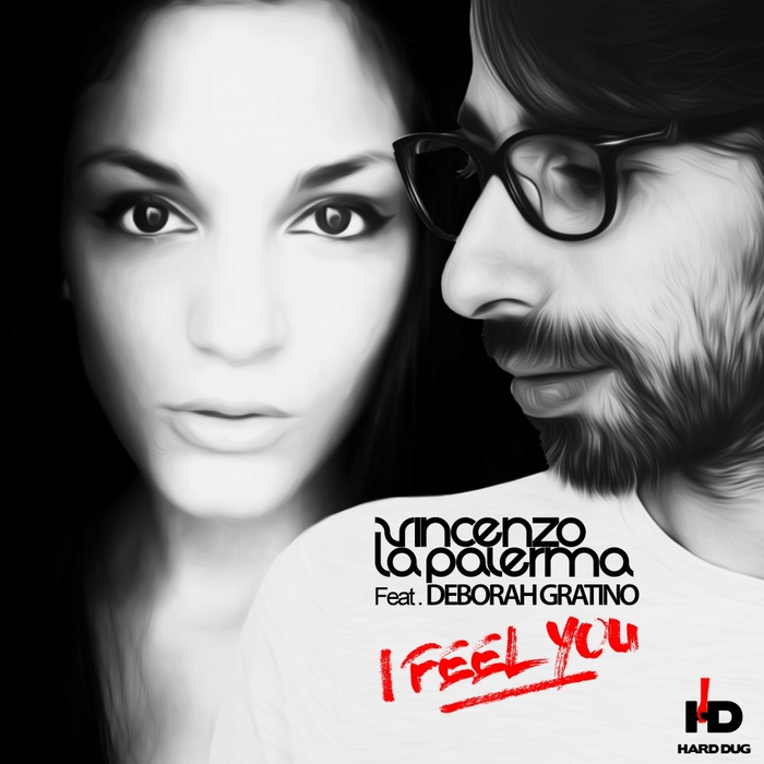 Vincenzo La Palerma feat. Deborah - I Feel You